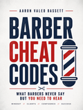 Barber Cheat Codes: The Book (PRE-ORDER)